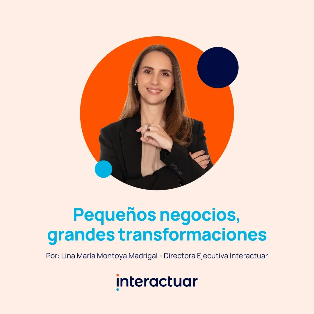 pequeños negocios grandes transformaciones